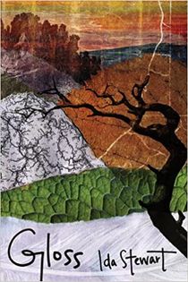 Landscape illustration of tree branch with various textures of hills and rock, with text "Gloss" by Ida Stewart