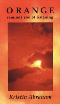 Orange sunset with clouds, with text Orange reminds you of listening, Kristin Abraham