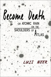 Become Death by Luis Neer