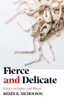 Fierce and Delicate by Renee Nicholson